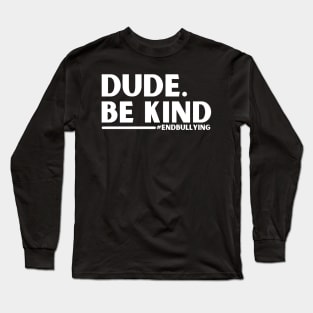 Unity Day shirt Orange 2022 Kids Anti Bullying Dude Be Kind Long Sleeve T-Shirt